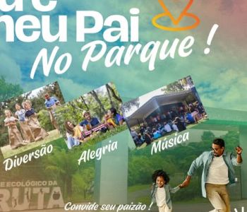 Parque da Gruta terá programação especial para Dia dos Pais e Povos Indígenas